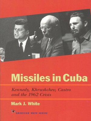 cover image of Missiles in Cuba